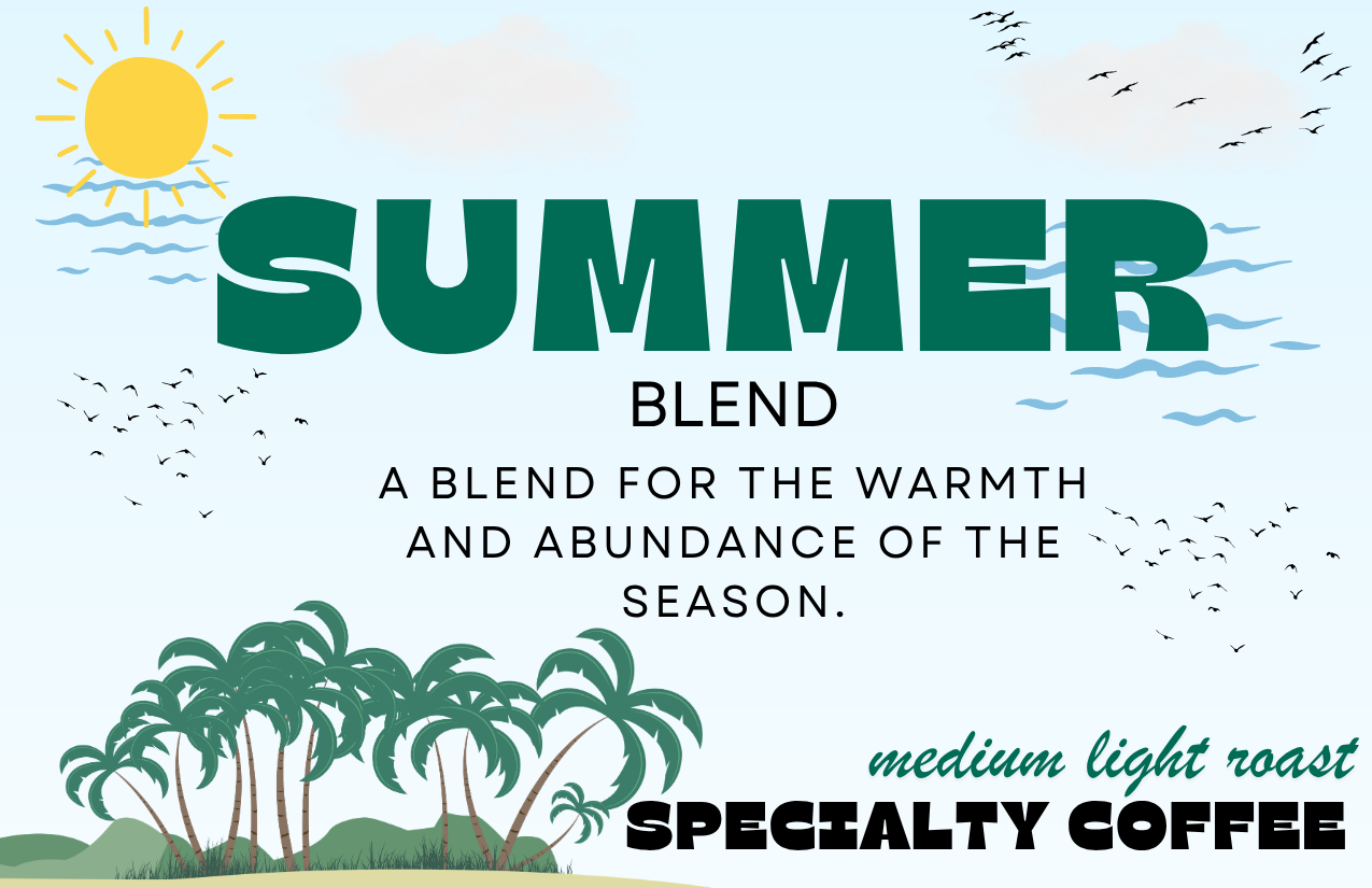 SUMMER BLEND- GROUND 12oz
